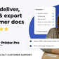 Auto-deliver, print & export customer docs 
