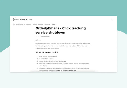 OrderlyEmails - Click tracking service shutdown FORSBERG+two